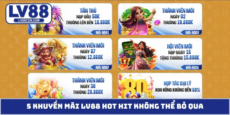 5 khuyến mãi LV88 hot hit không thể bỏ qua
