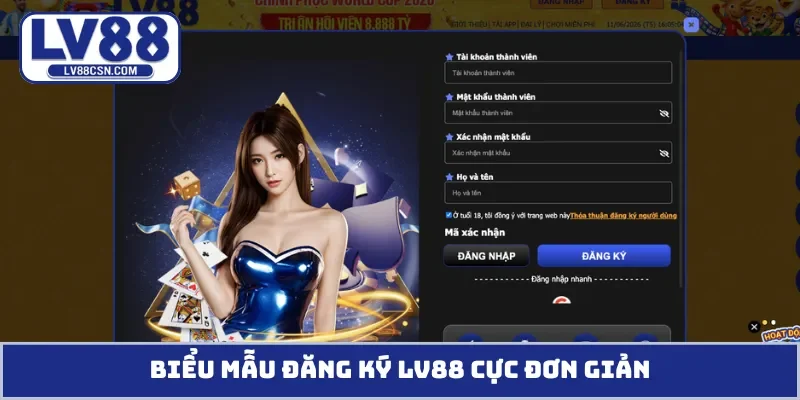 Biểu mẫu đăng ký LV88 cực đơn giản