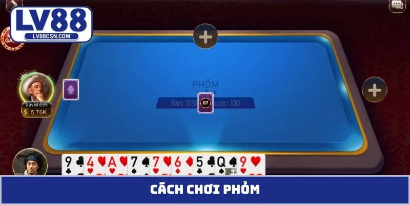Cách chơi phỏm