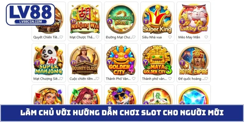 Làm chủ với hướng dẫn chơi slot cho người mới