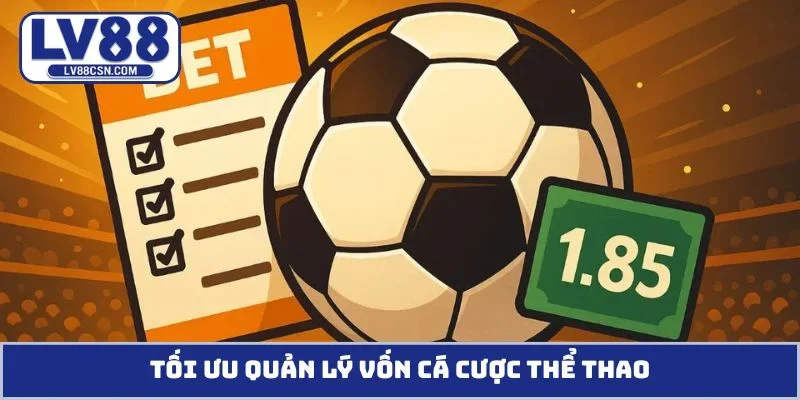 Quản lý vốn cá cược thể thao